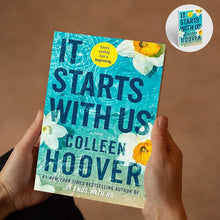 Load image into Gallery viewer, It Starts with Us: A Novel (It Ends with Us)
