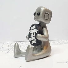 Load image into Gallery viewer, Your Anxiety Is A Lying H*e Robot