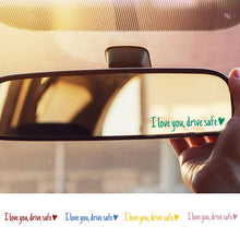 Load image into Gallery viewer, I Love You Driving Safe Mirror Sticker