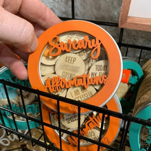 Load image into Gallery viewer, Mini Sweary Affirmation Discs