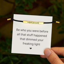 Load image into Gallery viewer, UNF♥CK YOURSELF TUBE BRACELET