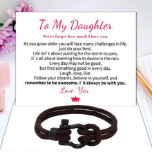 Load image into Gallery viewer, TO MY DAUGHTER LOVE YOU FOREVER NAUTICAL BRACELET