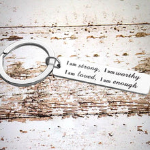 Load image into Gallery viewer, Stainless Steel  "I am strong" Keychain