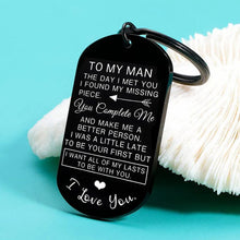 Load image into Gallery viewer, I Want All Of My Lasts To Be With You Keychain